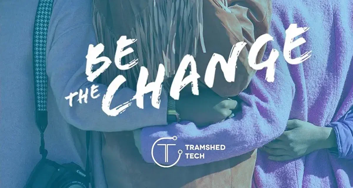 Be The Change: Standing up for equality