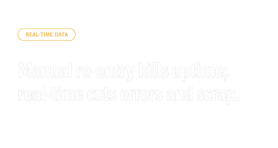 Real-Time Data vs. Manual Tracking in Manufacturing