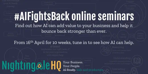 Promotional graphic for the #AIFightsBack online seminar series, with Nightingale HQ branding and webinar dates from 16 April.