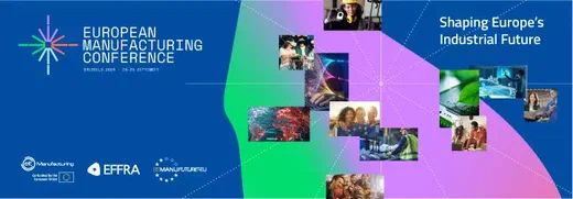 European Manufacturing Conference banner reading 'Shaping Europe's Industrial Future', with partner logos and a photo collage.